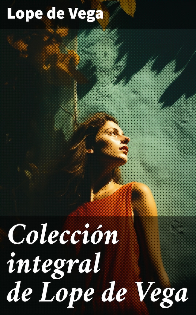 Book cover for Colección integral de Lope de Vega