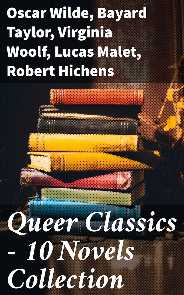 Book cover for Queer Classics – 10 Novels Collection