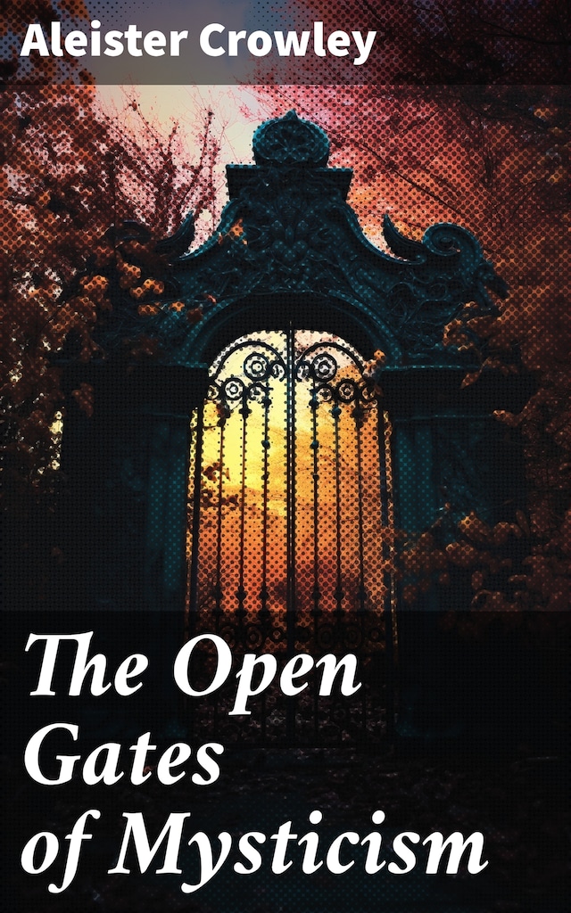 Boekomslag van The Open Gates of Mysticism