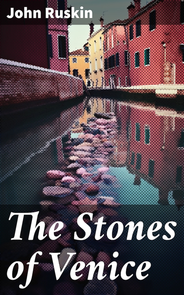 Book cover for The Stones of Venice