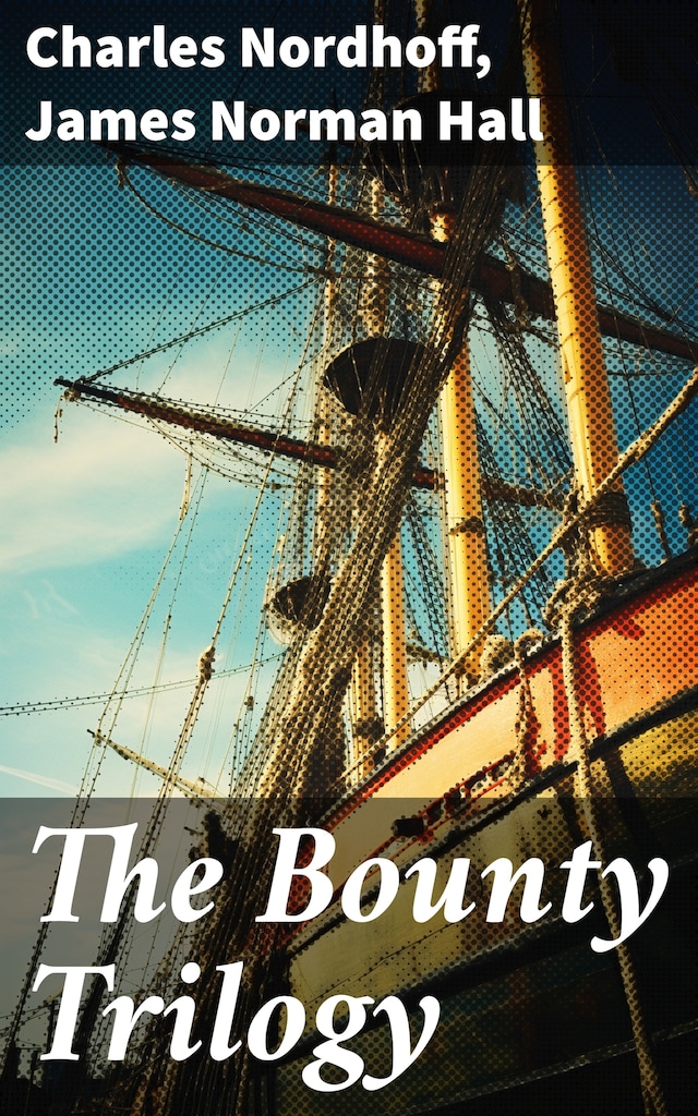 Book cover for The Bounty Trilogy