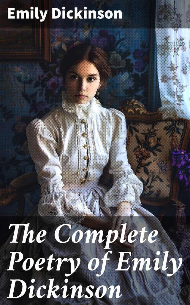 Book cover for The Complete Poetry of Emily Dickinson