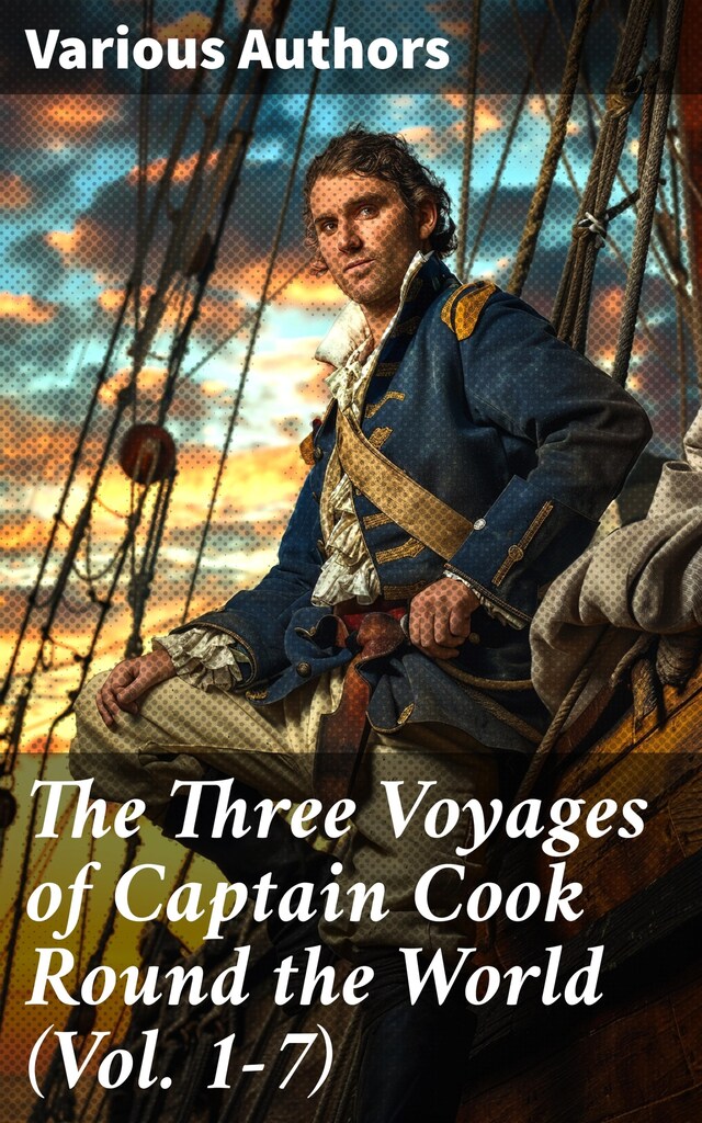 Buchcover für The Three Voyages of Captain Cook Round the World (Vol. 1-7)