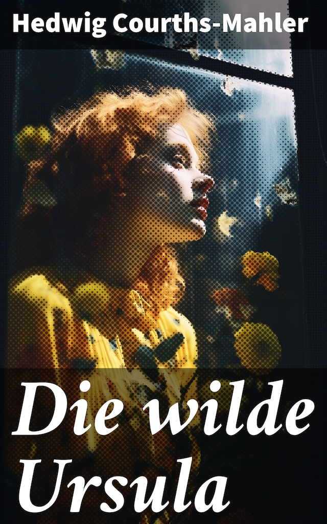 Book cover for Die wilde Ursula