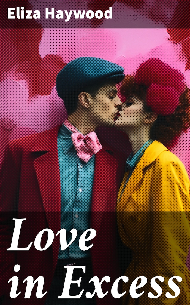 Book cover for Love in Excess