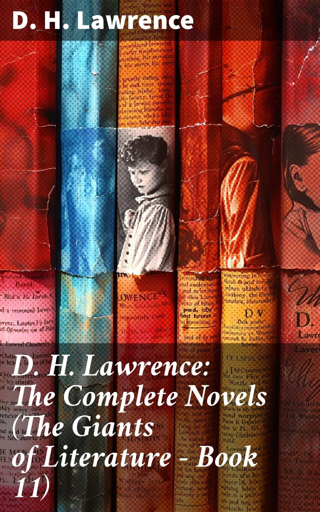 Book cover for D. H. Lawrence: The Complete Novels (The Giants of Literature - Book 11)