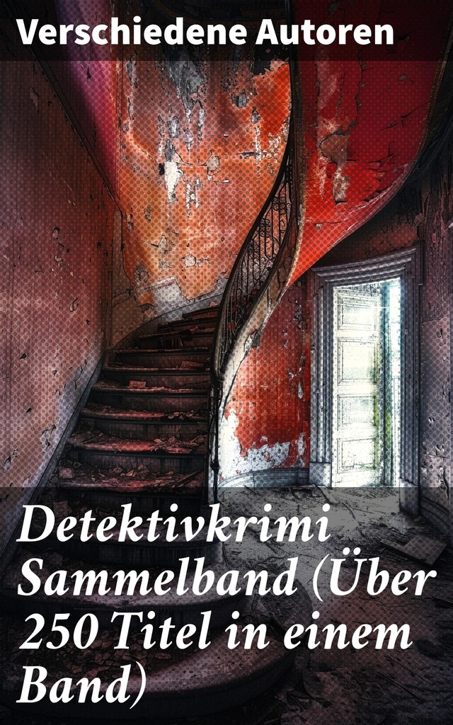 Buchcover für Detektivkrimi Sammelband (Über 250 Titel in einem Band)