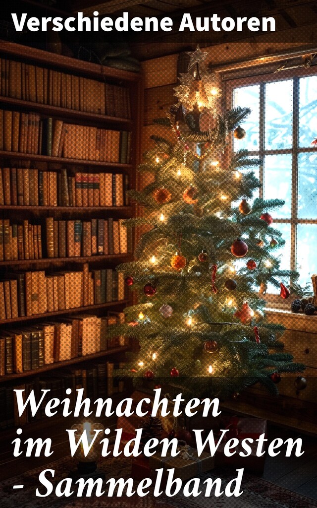 Book cover for Weihnachten im Wilden Westen - Sammelband