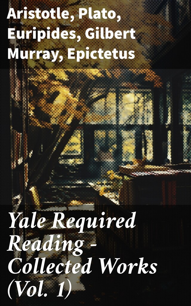 Bogomslag for Yale Required Reading - Collected Works (Vol. 1)