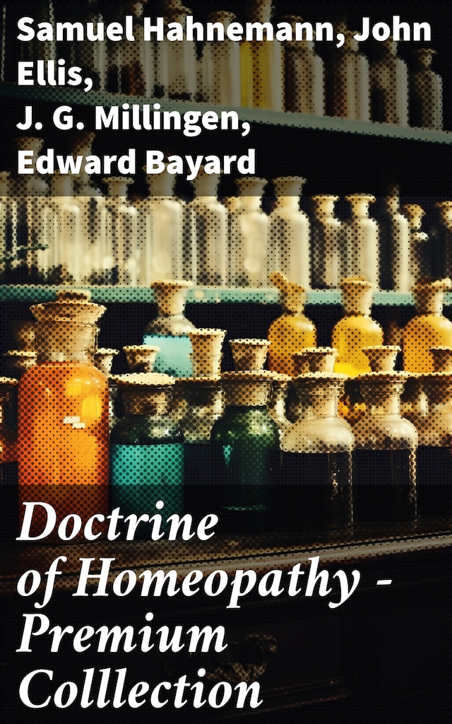 Doctrine of Homeopathy – Premium Colllection