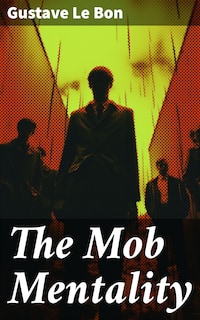 The Mob Mentality