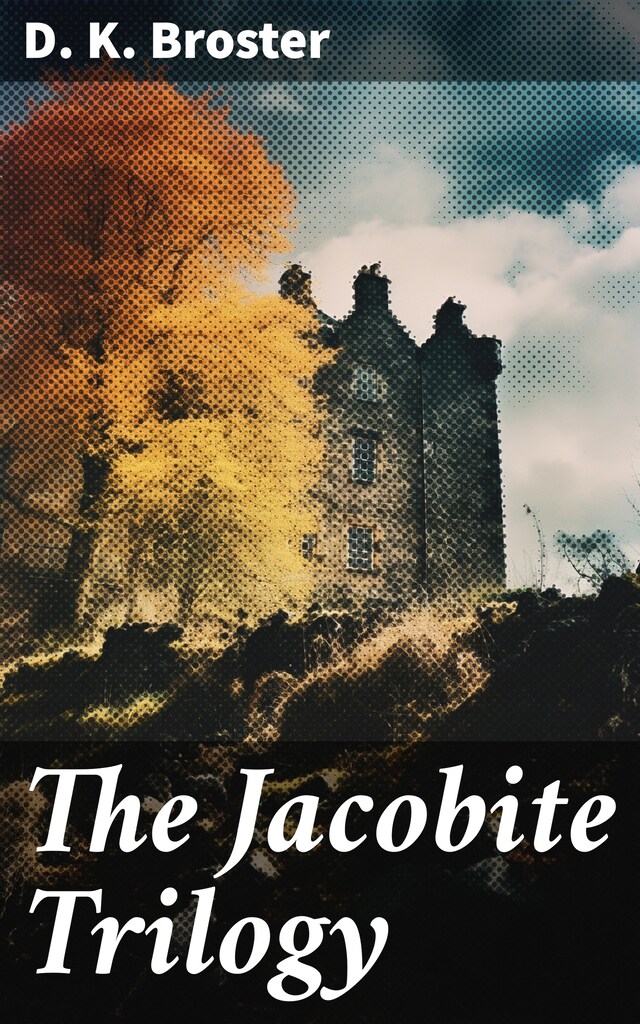 Book cover for The Jacobite Trilogy