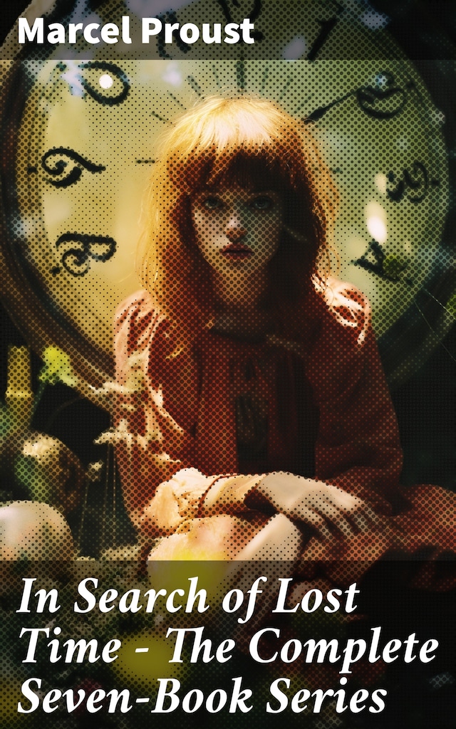 Book cover for In Search of Lost Time - The Complete Seven-Book Series