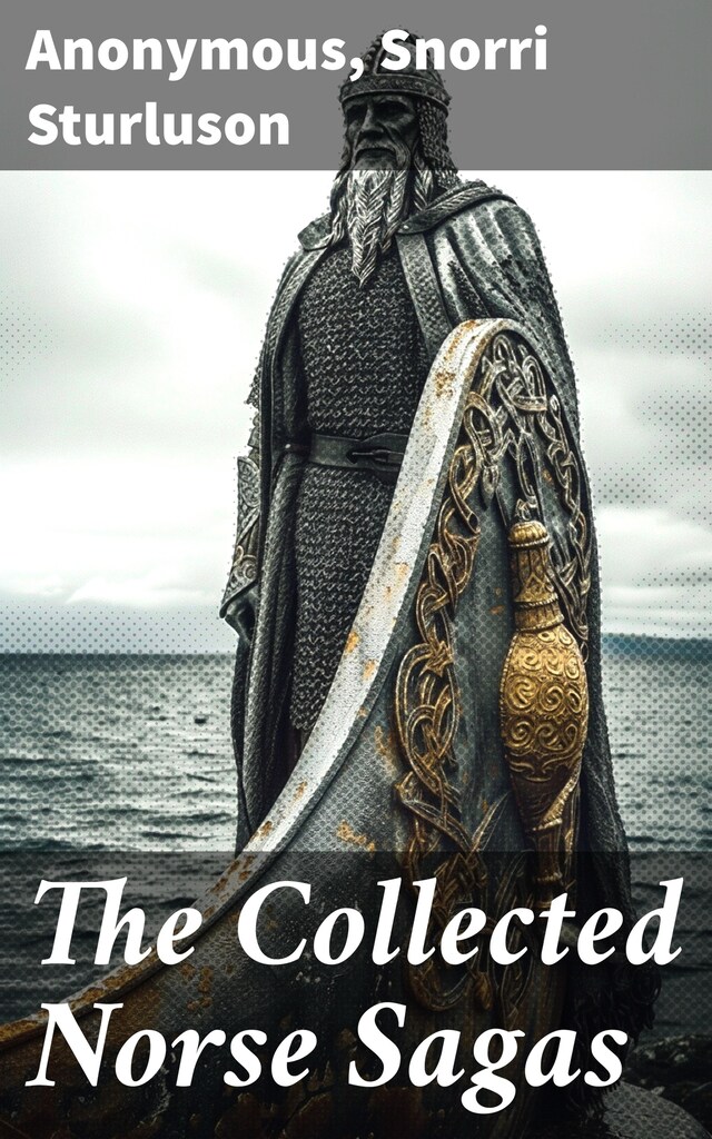 Okładka książki dla The Collected Norse Sagas