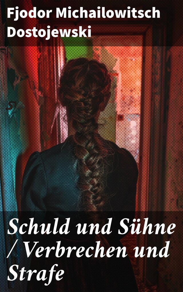 Book cover for Schuld und Sühne / Verbrechen und Strafe