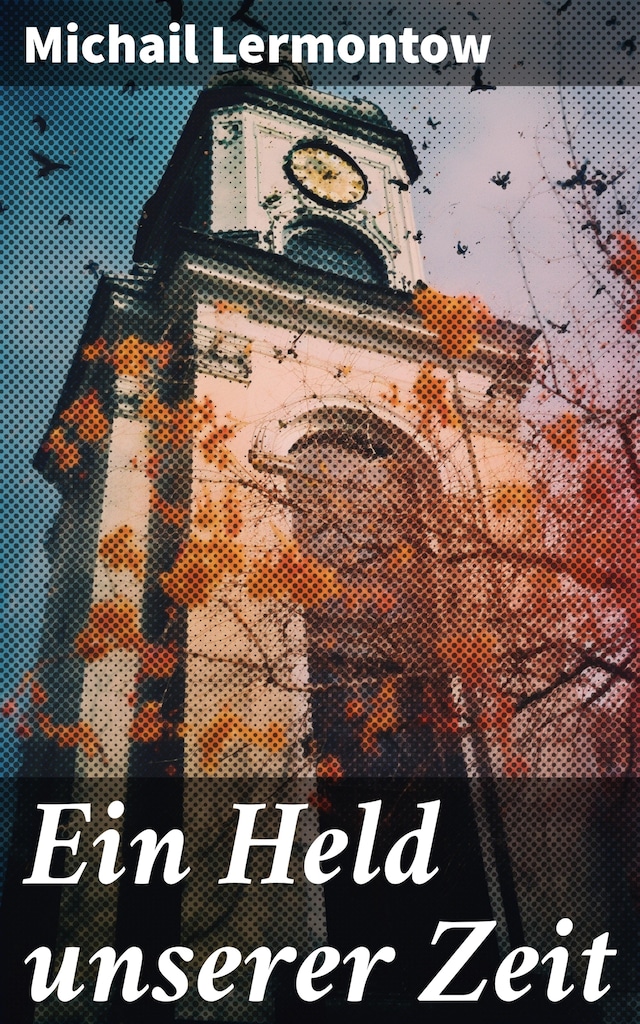 Book cover for Ein Held unserer Zeit
