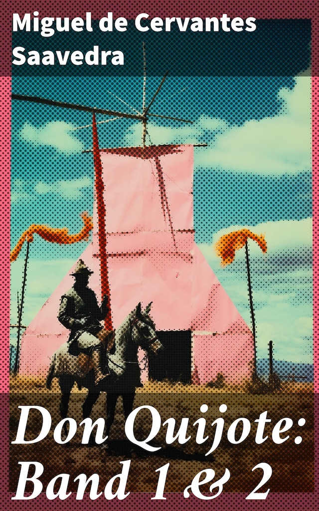 Bokomslag for Don Quijote: Band 1 & 2