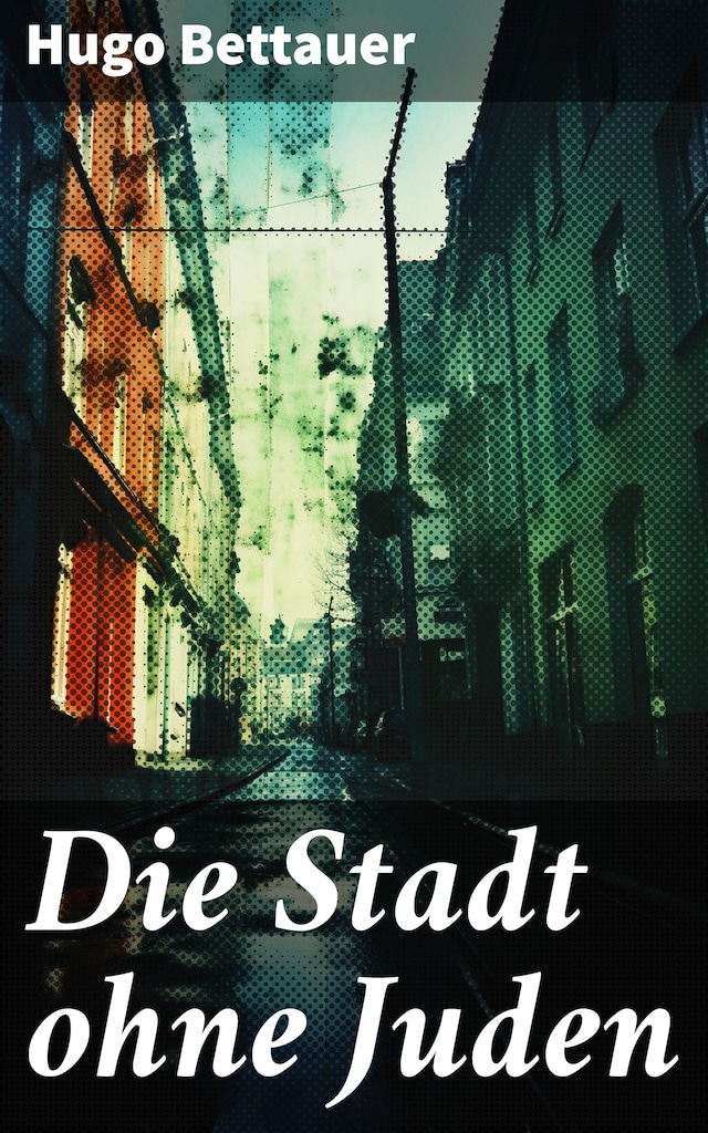 Portada de libro para Die Stadt ohne Juden