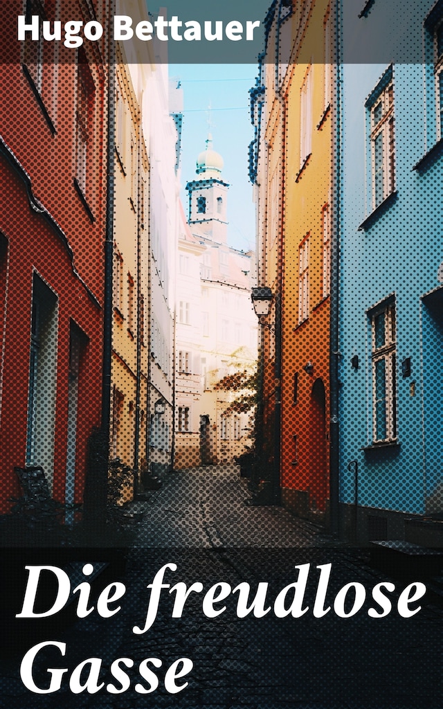 Book cover for Die freudlose Gasse