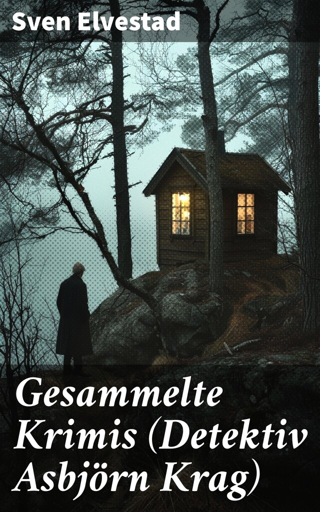 Book cover for Gesammelte Krimis (Detektiv Asbjörn Krag)