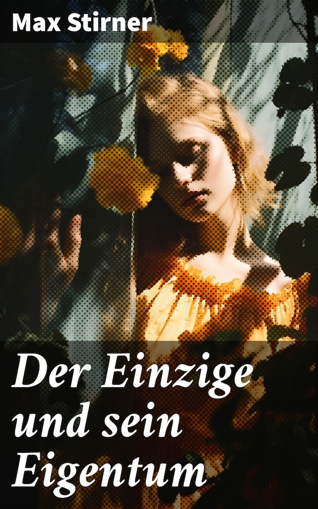 Book cover for Der Einzige und sein Eigentum