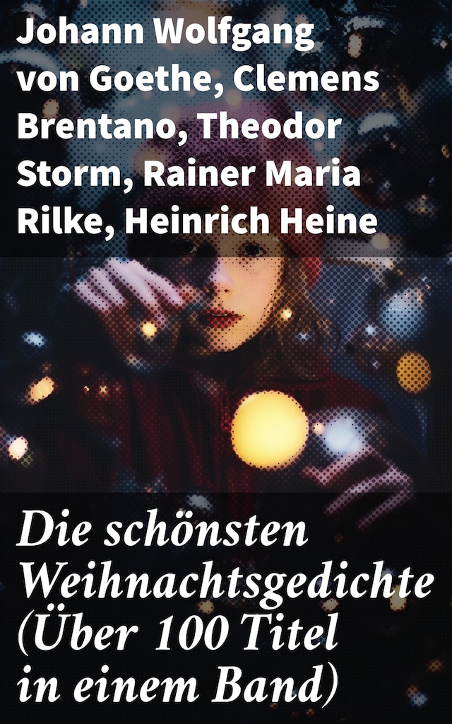 Book cover for Die schönsten Weihnachtsgedichte (Über 100 Titel in einem Band)