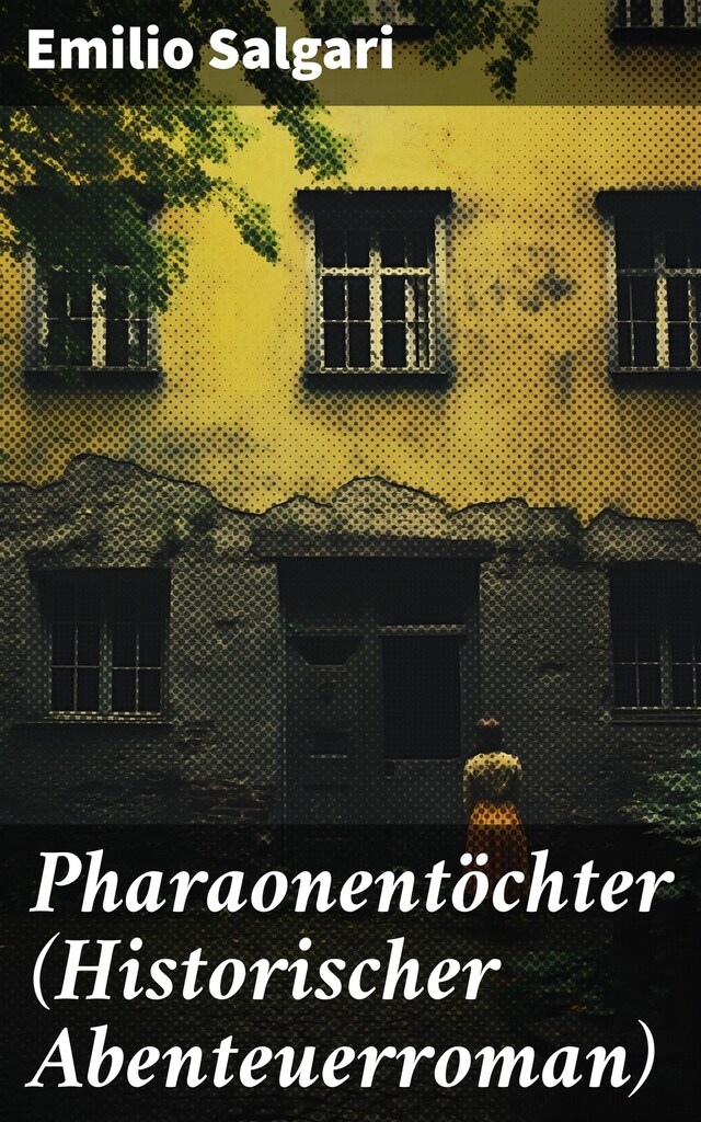 Buchcover für Pharaonentöchter (Historischer Abenteuerroman)