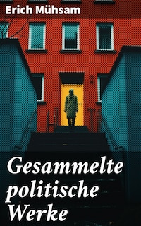 Gesammelte politische Werke