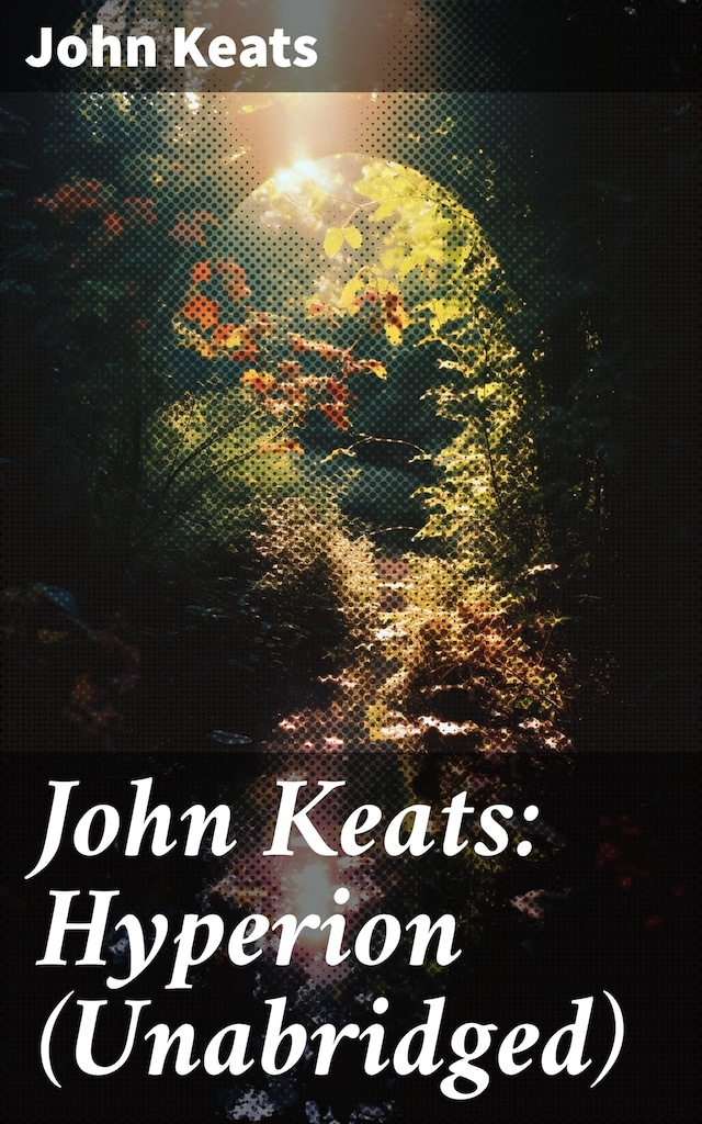 Book cover for John Keats: Hyperion (Unabridged)