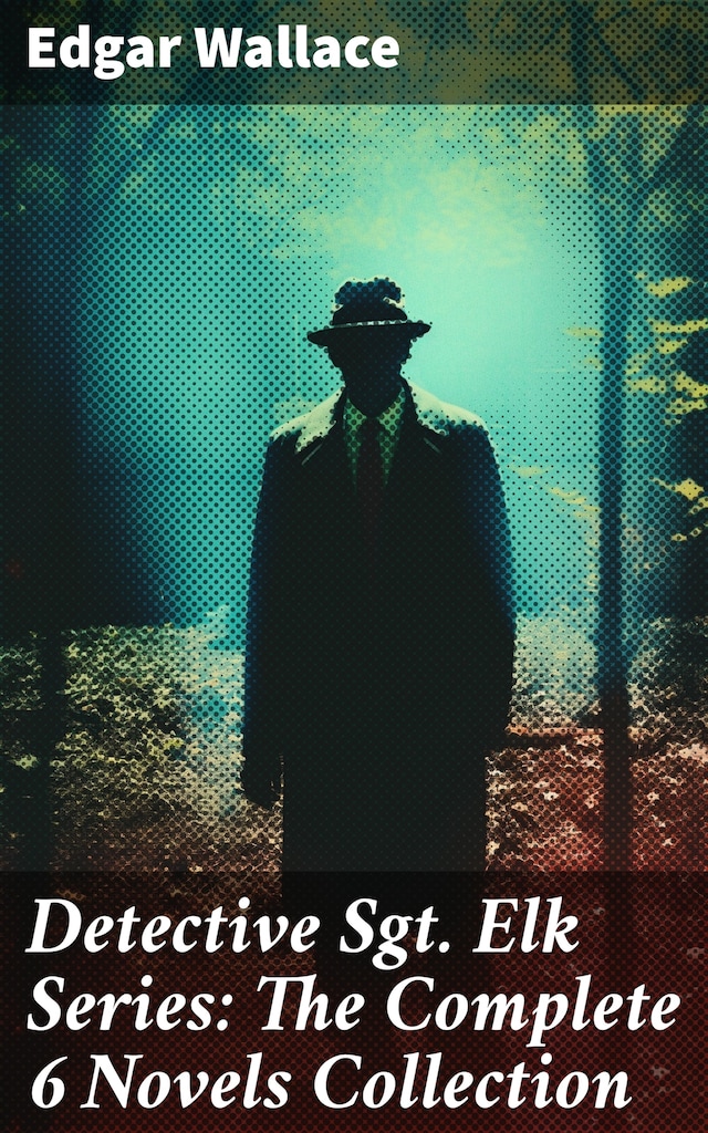 Book cover for Detective Sgt. Elk Series: The Complete 6 Novels Collection