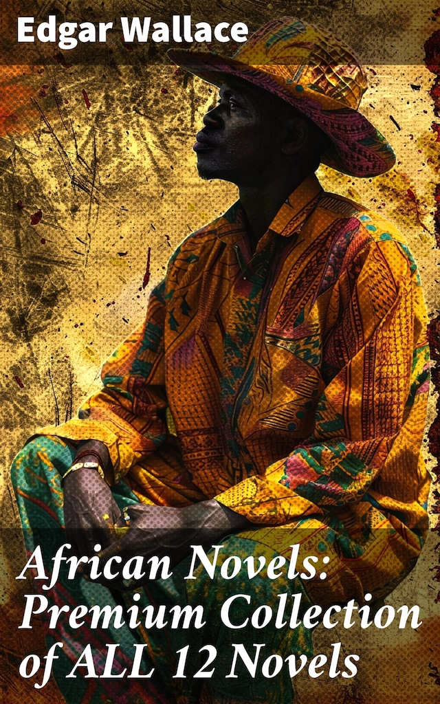 Okładka książki dla African Novels: Premium Collection of ALL 12 Novels