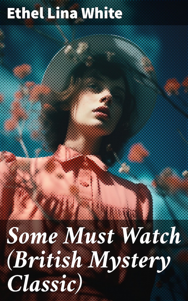 Book cover for Some Must Watch (British Mystery Classic)