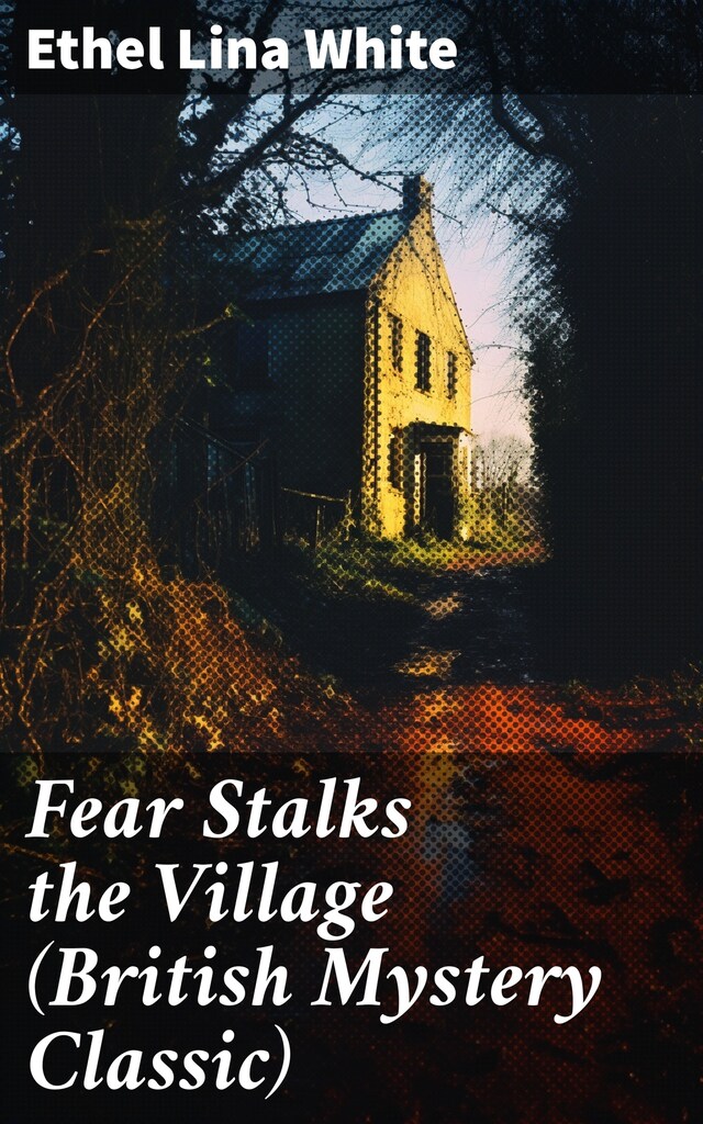 Buchcover für Fear Stalks the Village (British Mystery Classic)