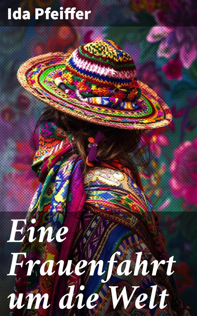 Book cover for Eine Frauenfahrt um die Welt