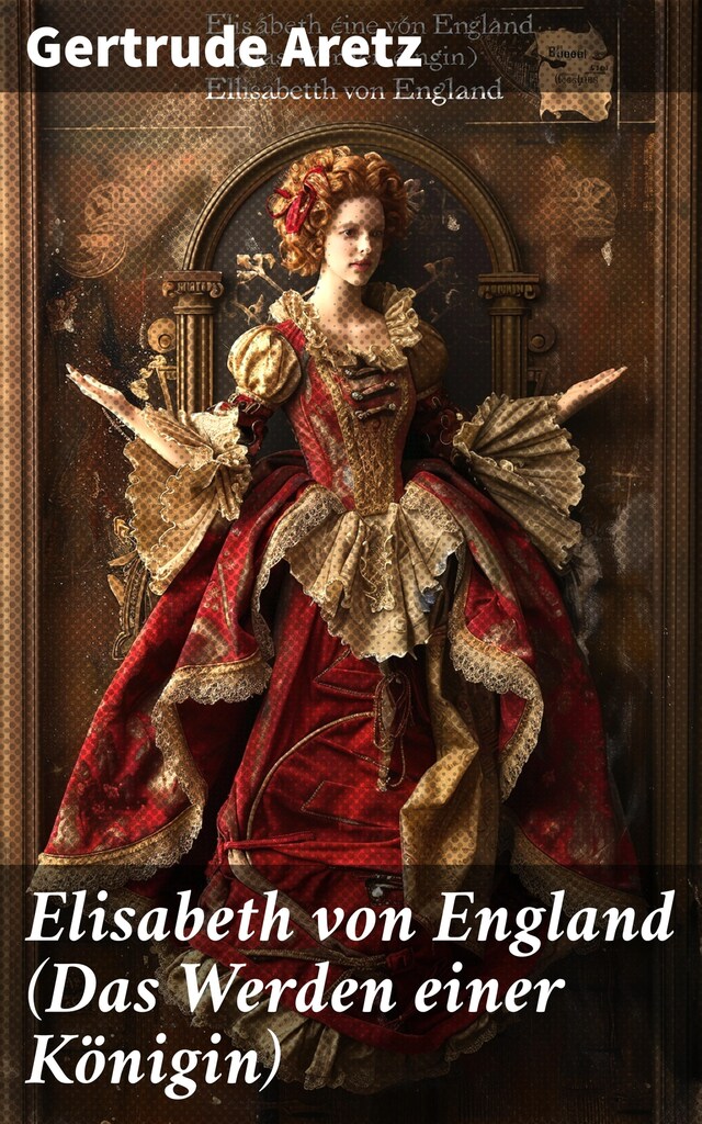 Book cover for Elisabeth von England (Das Werden einer Königin)