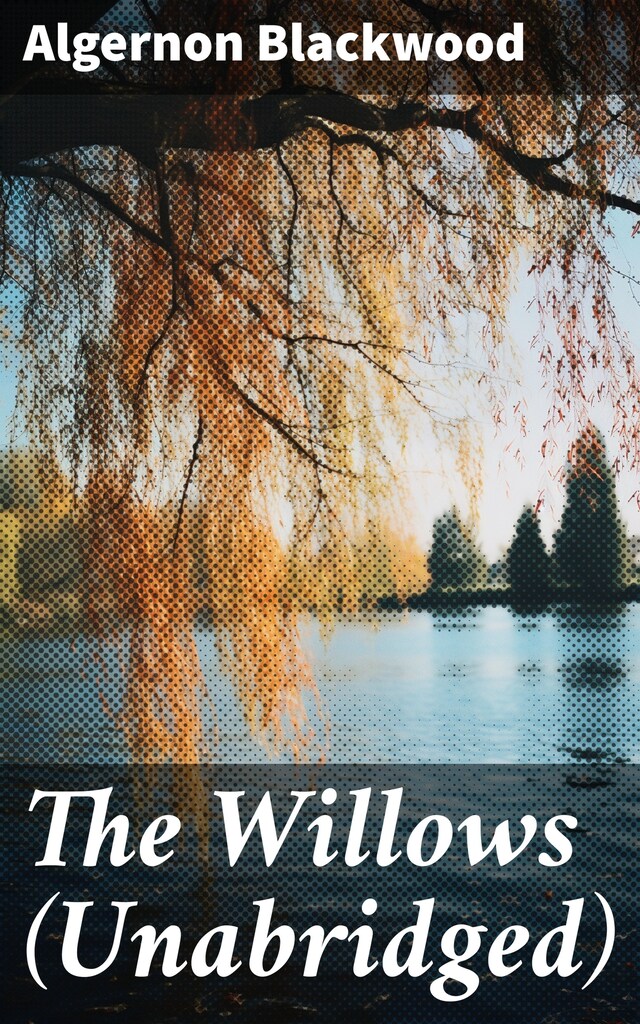 Book cover for The Willows (Unabridged)