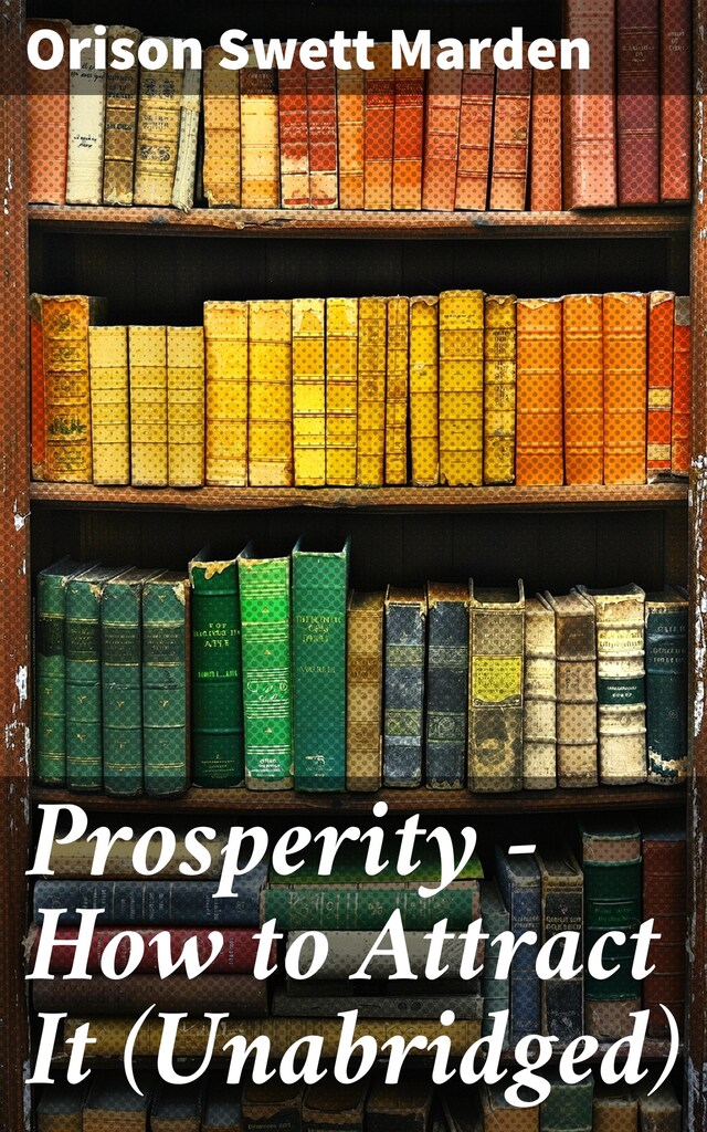 Book cover for Prosperity - How to Attract It (Unabridged)