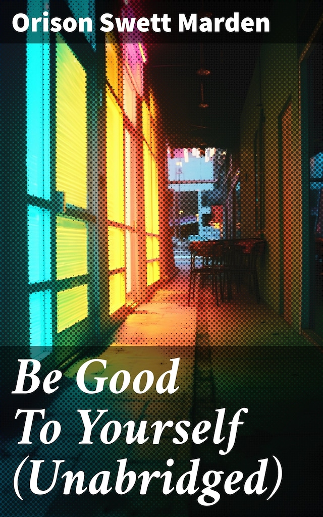 Book cover for Be Good To Yourself (Unabridged)