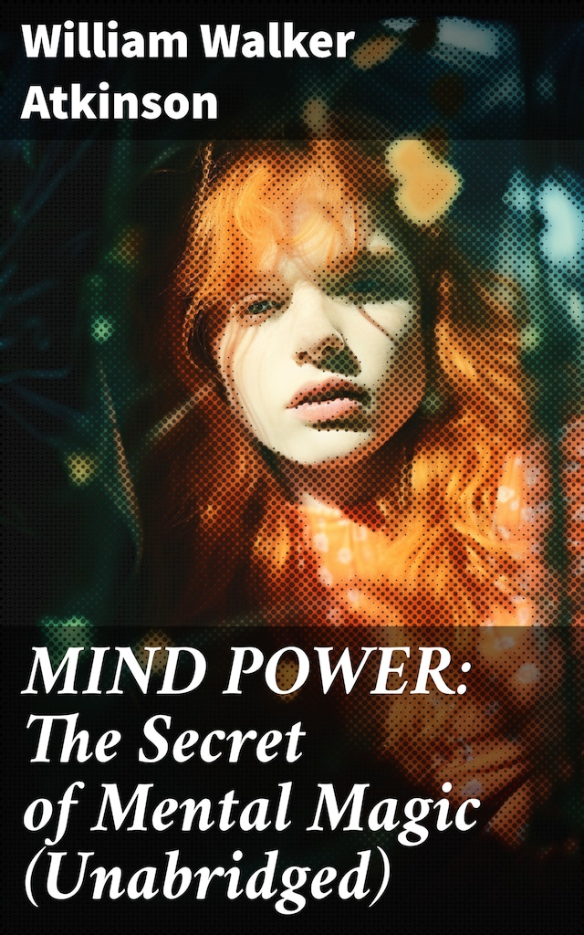Book cover for MIND POWER: The Secret of Mental Magic (Unabridged)