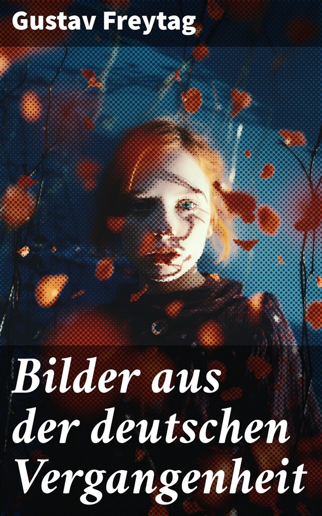 Book cover for Bilder aus der deutschen Vergangenheit