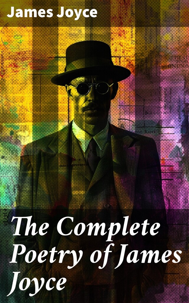 Book cover for The Complete Poetry of James Joyce