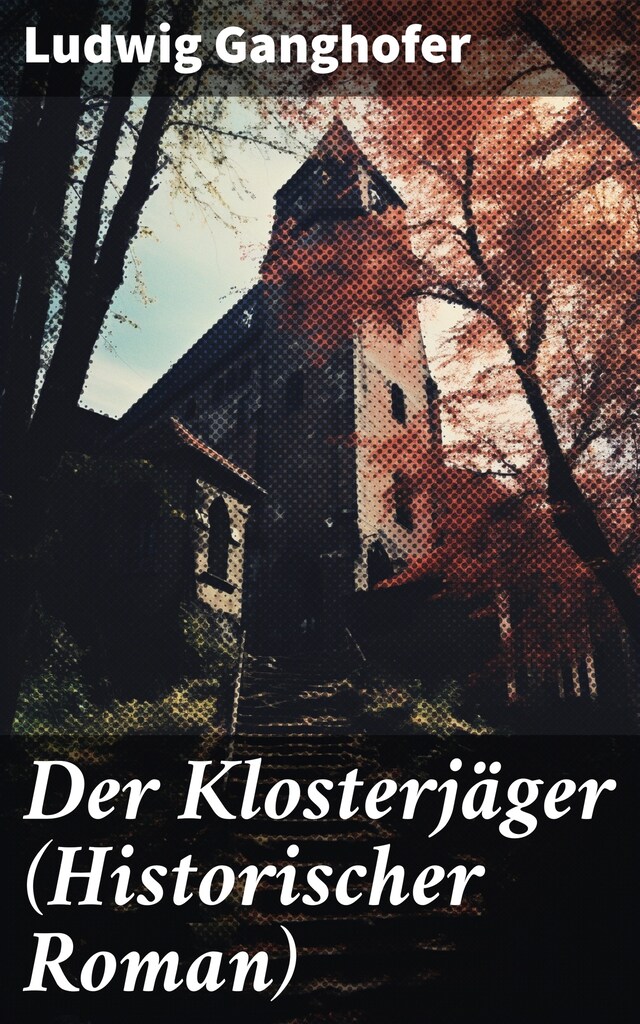 Book cover for Der Klosterjäger (Historischer Roman)