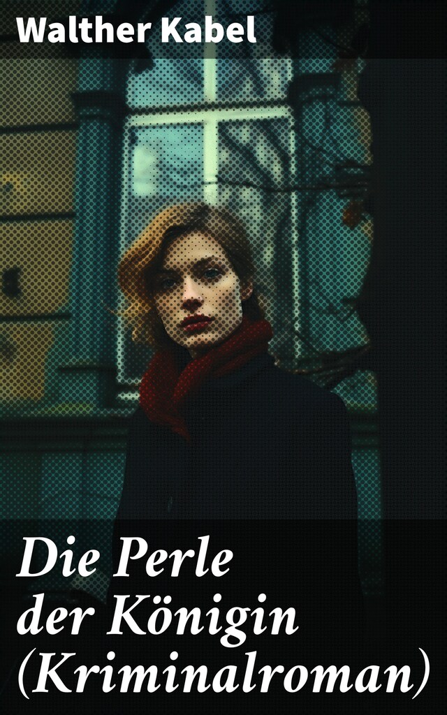 Book cover for Die Perle der Königin (Kriminalroman)