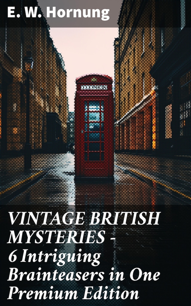 Portada de libro para VINTAGE BRITISH MYSTERIES – 6 Intriguing Brainteasers in One Premium Edition