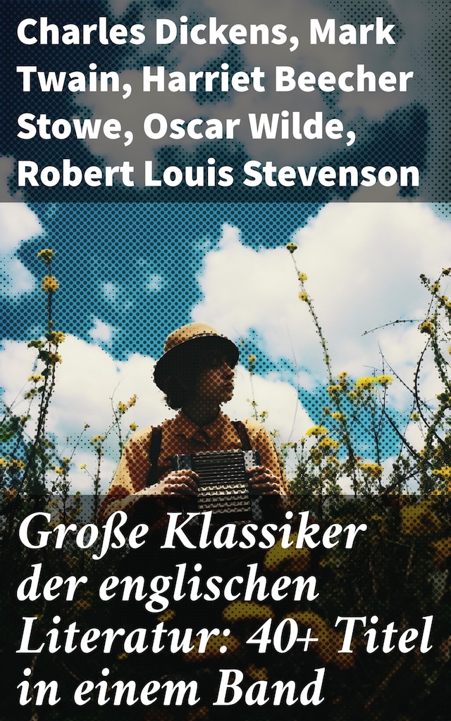 Book cover for Große Klassiker der englischen Literatur: 40+ Titel in einem Band