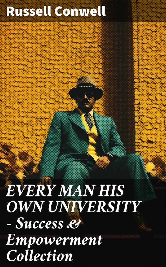 Buchcover für EVERY MAN HIS OWN UNIVERSITY – Success & Empowerment Collection