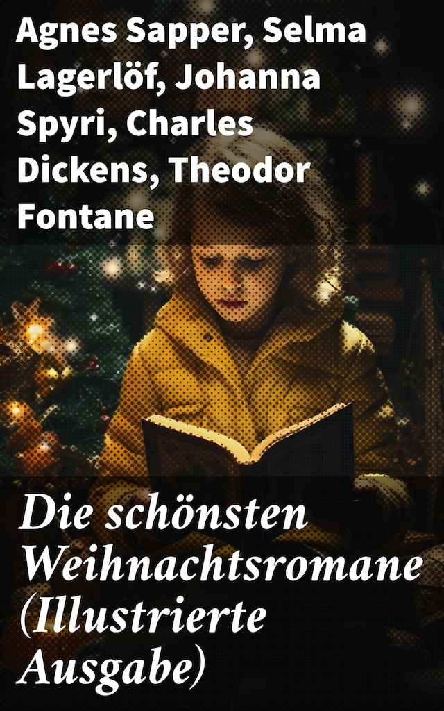 Book cover for Die schönsten Weihnachtsromane (Illustrierte Ausgabe)