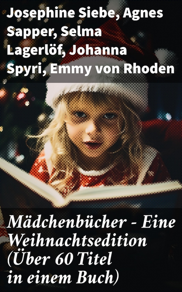 Buchcover für Mädchenbücher – Eine Weihnachtsedition (Über 60 Titel in einem Buch)