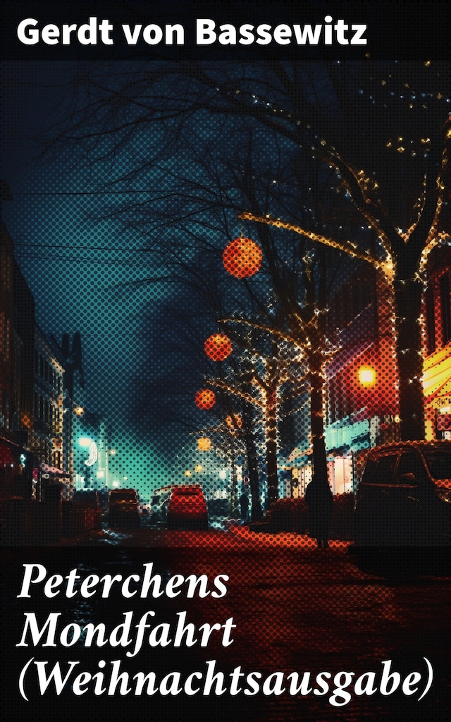 Kirjankansi teokselle Peterchens Mondfahrt (Weihnachtsausgabe)