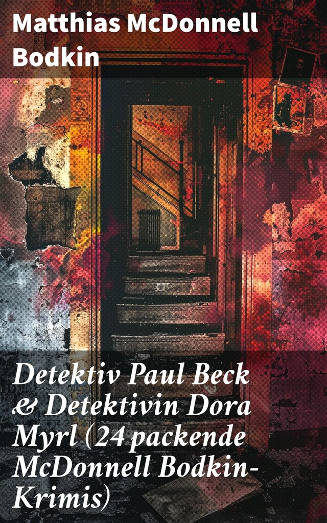 Book cover for Detektiv Paul Beck & Detektivin Dora Myrl (24 packende McDonnell Bodkin-Krimis)